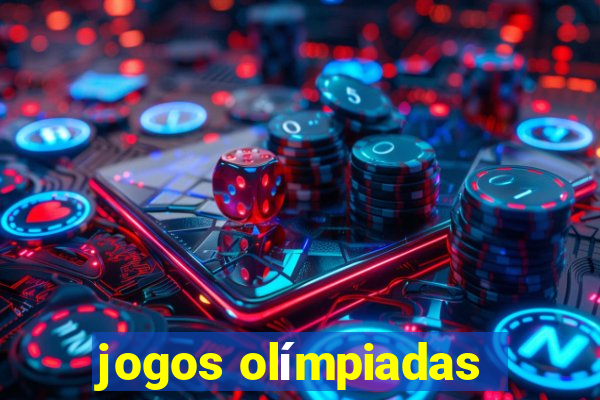 jogos olímpiadas