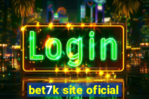 bet7k site oficial