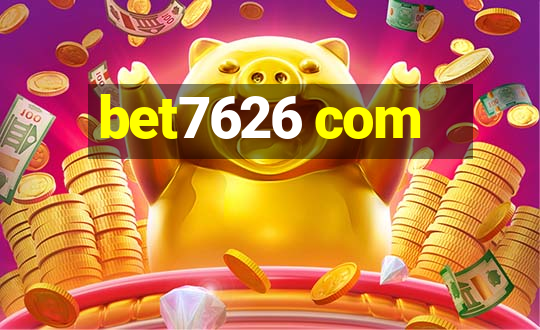 bet7626 com