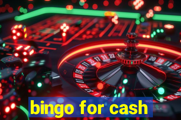 bingo for cash