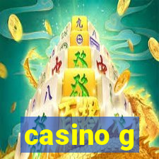 casino g