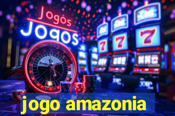 jogo amazonia