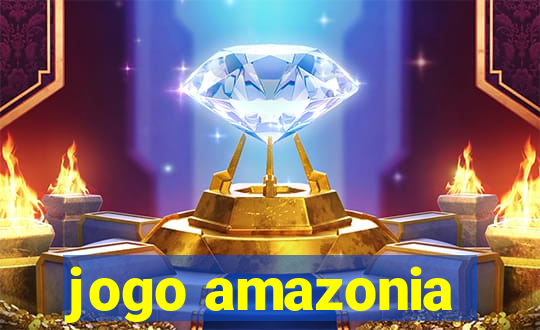 jogo amazonia