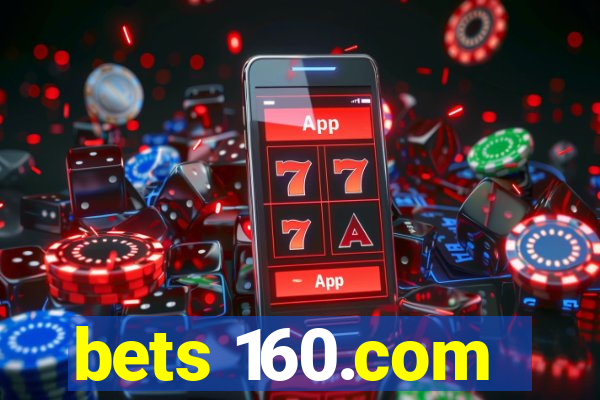 bets 160.com