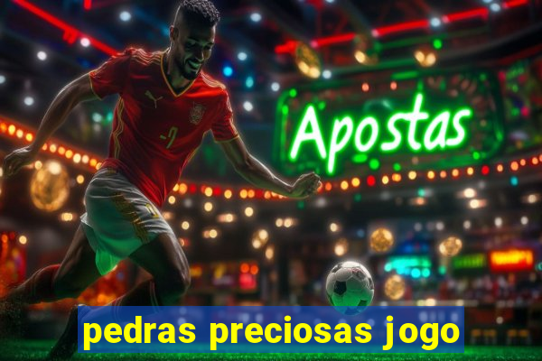 pedras preciosas jogo