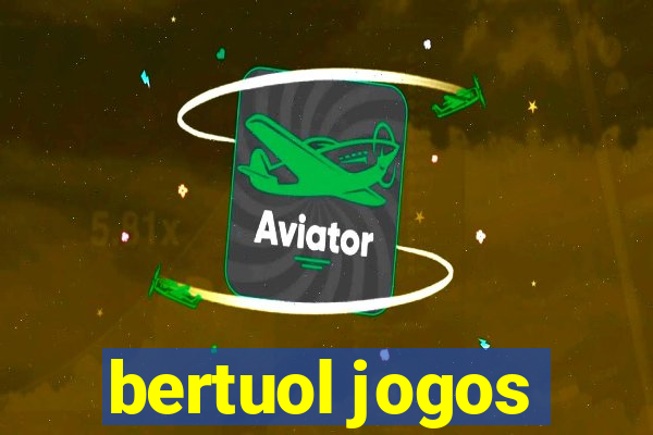 bertuol jogos