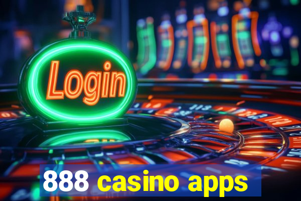 888 casino apps