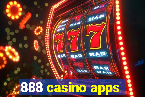 888 casino apps