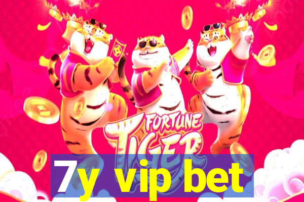 7y vip bet