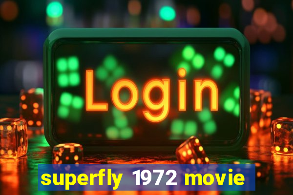 superfly 1972 movie