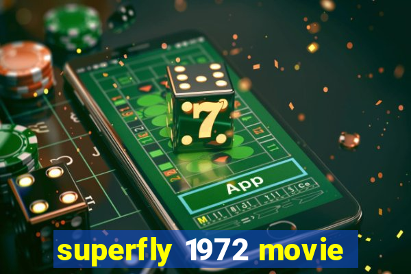 superfly 1972 movie