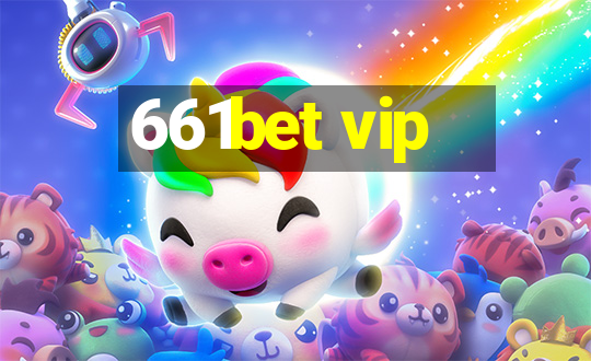 661bet vip