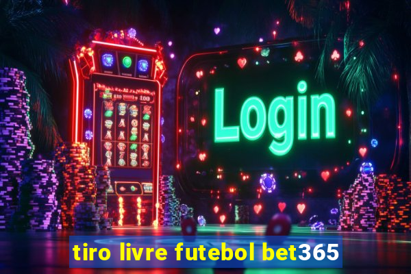 tiro livre futebol bet365