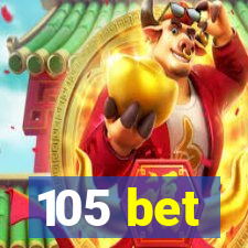 105 bet