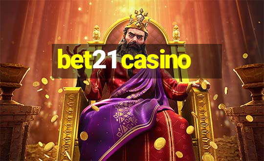 bet21 casino