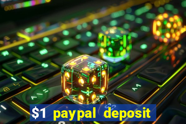 $1 paypal deposit casino nz