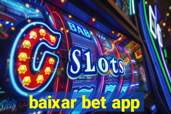 baixar bet app