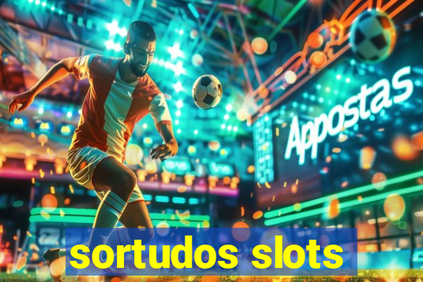 sortudos slots