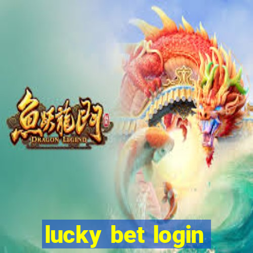 lucky bet login