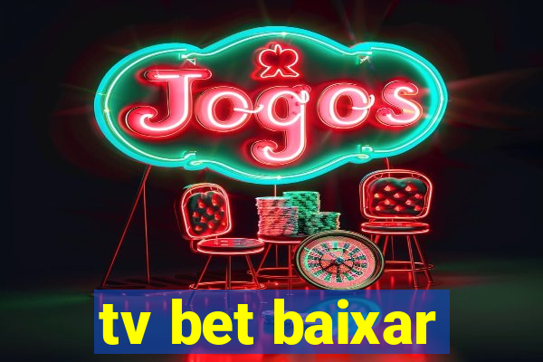 tv bet baixar