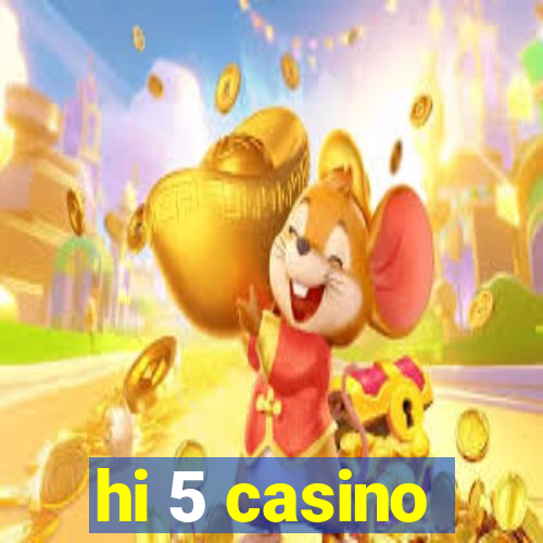 hi 5 casino