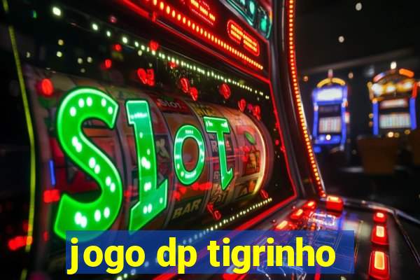 jogo dp tigrinho