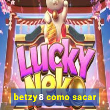 betzy8 como sacar