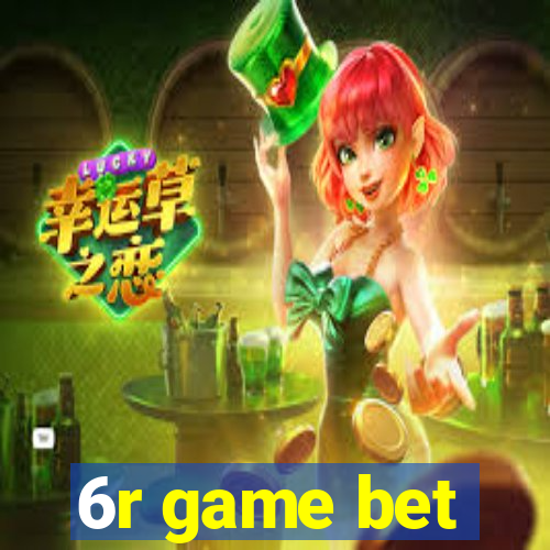 6r game bet