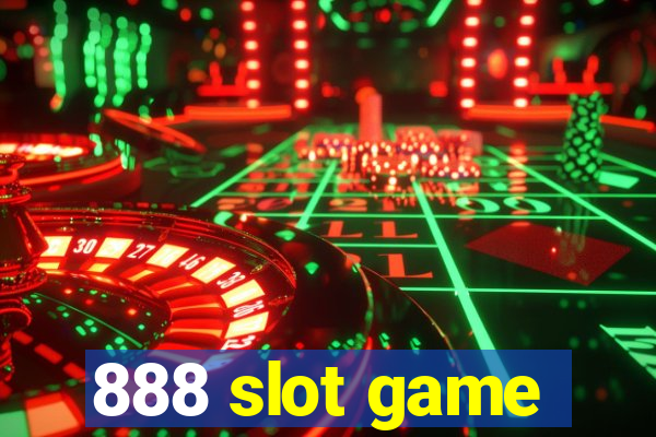 888 slot game