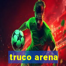 truco arena