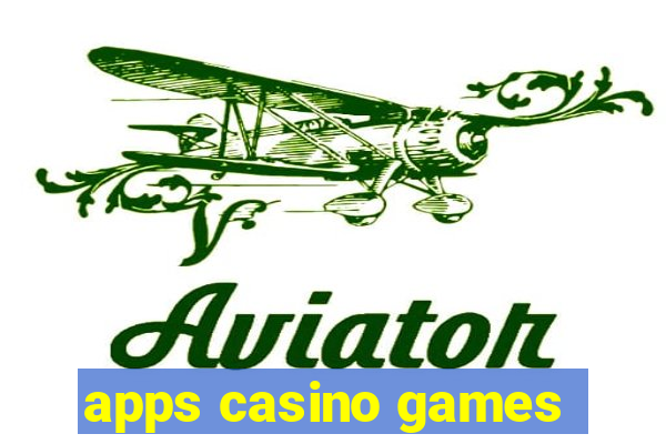 apps casino games