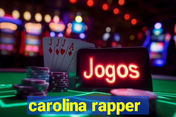 carolina rapper