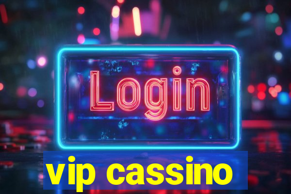 vip cassino