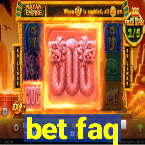 bet faq