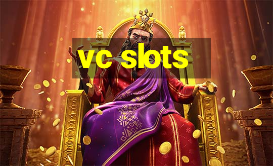 vc slots