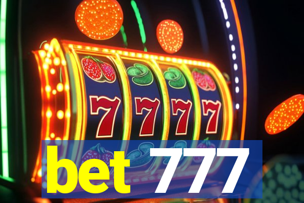 bet 777