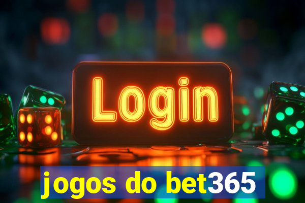 jogos do bet365