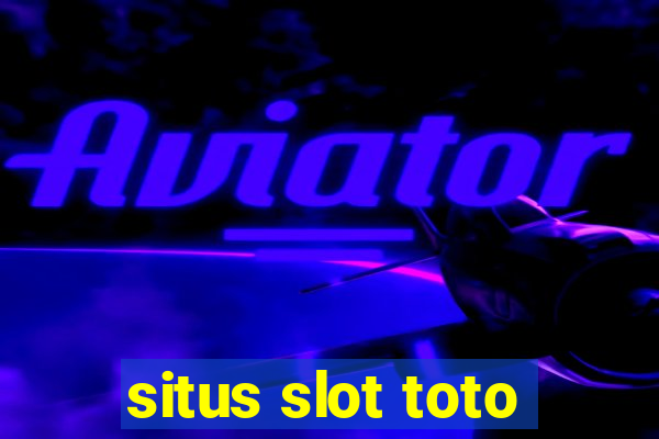 situs slot toto