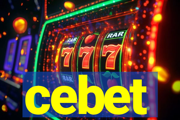 cebet