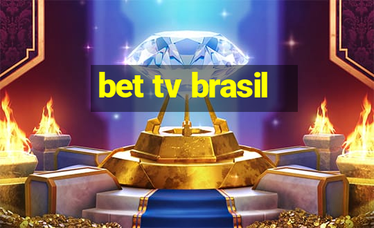 bet tv brasil