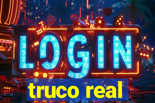 truco real