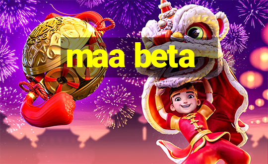 maa beta