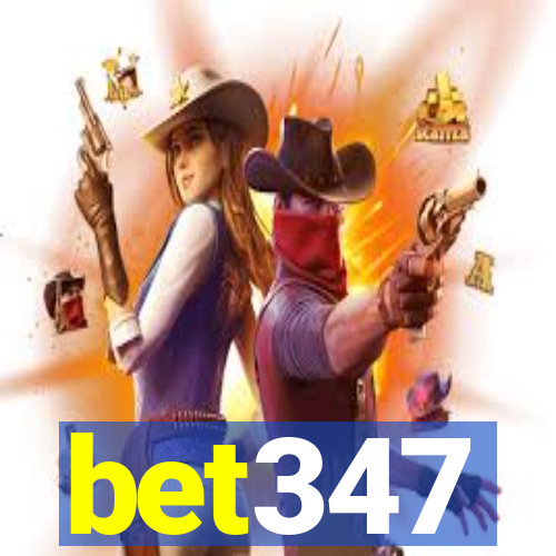 bet347