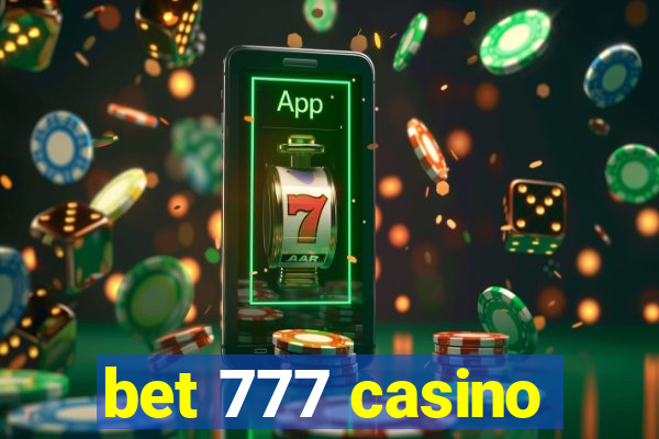 bet 777 casino