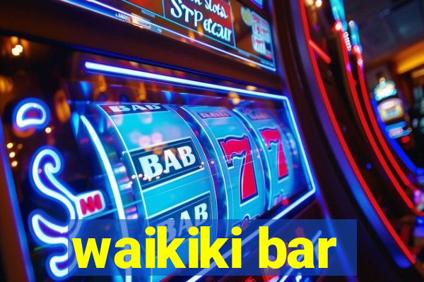 waikiki bar