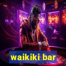 waikiki bar