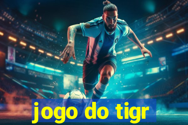 jogo do tigr