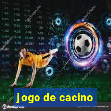 jogo de cacino