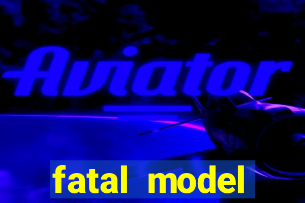 fatal model cruzeiro s?o paulo