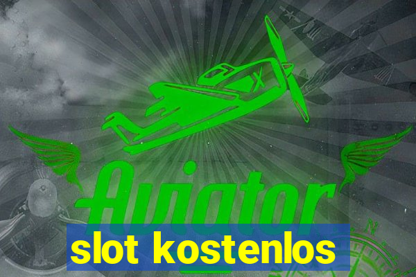 slot kostenlos